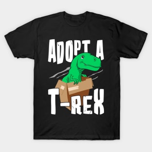 Adopt a T-rex T-Shirt